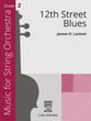12th Street Blues Orchestra sheet music cover